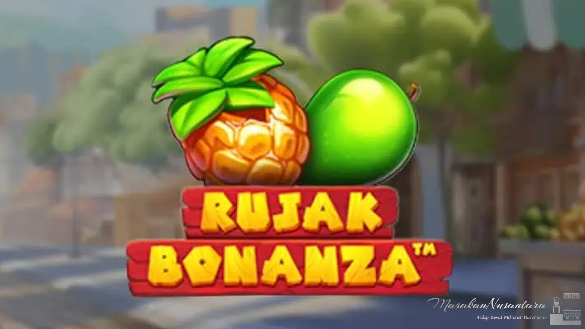 🍉 Slot Rujak Bonanza: Sensasi Segar Menang Besar dalam Sekali Gigit!